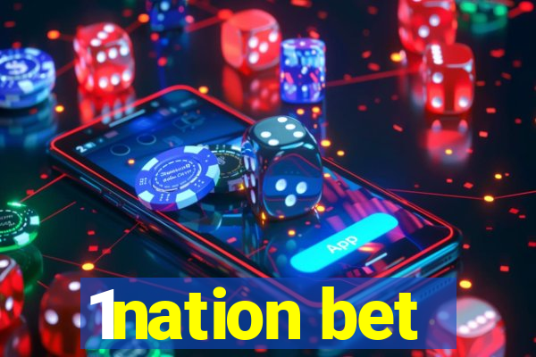 1nation bet